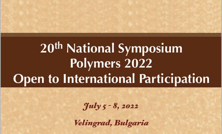 XX National Symposium Polymers 2022 Open to International Participation